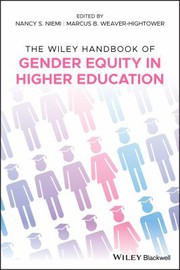 Front cover of Wiley Handbook of Gender Equity in Higher Education by Marcus B. Weaver-Hightower
