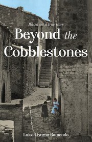 Front cover of Beyond the Cobblestones by Luisa Livorno Luisa Livorno Ramondo