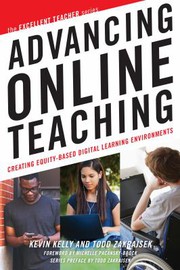 Cover of Advancing Online Teaching by Kevin Kelly