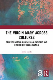 Front cover of The Virgin Mary across Cultures by Elina Vuola