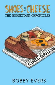 Cover of Shoes and Cheese by Bobby Evers