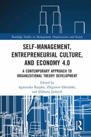 Cover of Self-Management Entrepreneurial Culture and Economy 4. 0 by Agnieszka Rzepka