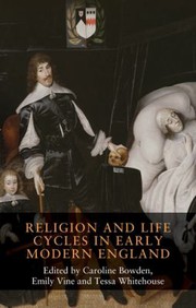 Front cover of Religion and Life Cycles in Early Modern England by Caroline Bowden