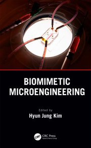 Cover of Biomimetic Microengineering by Hyun Jung Kim