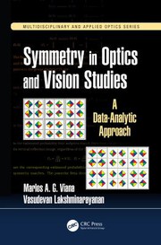 Front cover of Symmetry in Optics and Vision Studies by Marlos A. G. Viana