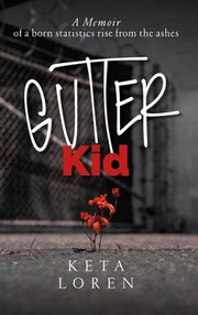 Cover of Gutter Kid by Keta Loren