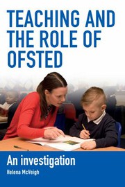 Front cover of Teaching and the Role of Ofsted by Helena McVeigh
