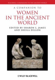 Cover of A companion to women in the ancient world by Sharon L. James