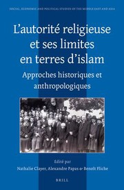 Front cover of L'autorité religieuse et ses limites en terres d'islam by Nathalie Clayer