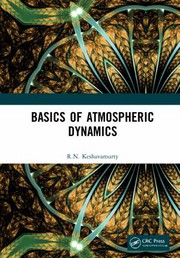 Front cover of Basics of Atmospheric Dynamics by R. N. Keshavamurty