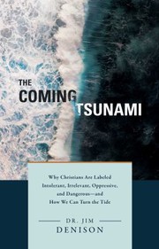 Cover of Coming Tsunami : by Jim Denison