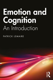 Cover of Emotion and Cognition by Patrick Lemaire