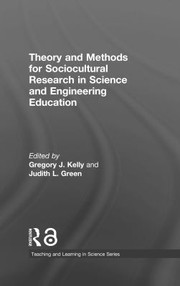 Front cover of Theory and Methods for Sociocultural Research in Science and Engineering Education by Gregory J. Kelly