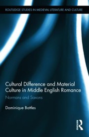 Cover of Cultural Difference and Material Culture in Middle English Romance by Dominique Battles