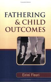 Cover of Fathering and Child Outcomes by Eirini Flouri