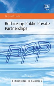 Front cover of Rethinking Public Private Partnerships by Mervyn K. Lewis