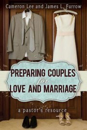 Cover of Preparing couples for love and marriage by Cameron Lee