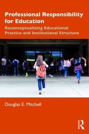 Cover of Professional Responsibility for Education by Douglas E. Mitchell