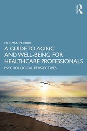 Cover of Guide to Aging and Well-Being for Healthcare Professionals by Norman M. Brier