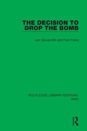 Front cover of The decision to drop the bomb by Len Giovannitti