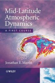 Cover of Mid-latitude atmospheric dynamics by Jonathan E. Martin
