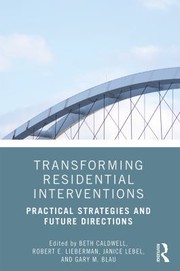 Front cover of Transforming Residential Interventions for Children and Adolescents by Beth Caldwell