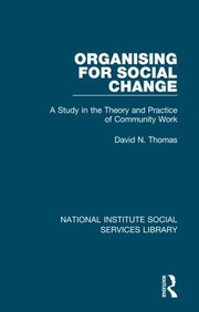 Front cover of Organising for social change by David N. Thomas