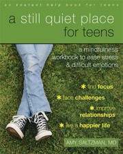 Front cover of Still Quiet Place for Teens by Amy Saltzman