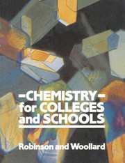Front cover of Chemistry for Colleges and Schools by D.A. Robinson