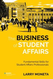Front cover of Business of Student Affairs by Larry Moneta