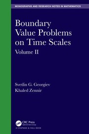 Front cover of Boundary Value Problems on Time Scales, Volume II by Svetlin Georgiev