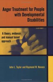 Front cover of Anger treatment for people with developmental disabilities by John L. Taylor
