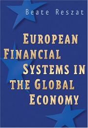 Cover of European Financial Systems in the Global Economy by Beate Reszat