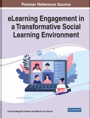 Front cover of ELearning Engagement in a Transformative Social Learning Environment by Caroline M. Crawford