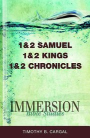 Cover of 1 & 2 Samuel, 1 & 2 Kings, 1 & 2 Chronicles by Timothy B. Cargal