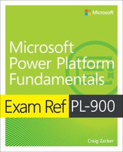Cover of Exam Ref PL-900 Microsoft Power Platform Fundamentals by Craig Zacker