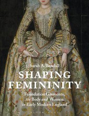 Cover of Shaping Femininity by Sarah A. Bendall
