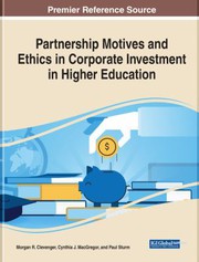 Cover of Partnership Motives and Ethics in Corporate Investment in Higher Education by Morgan R. Clevenger