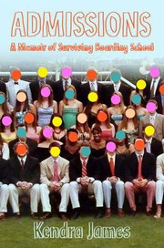 Cover of Admissions by Kendra James