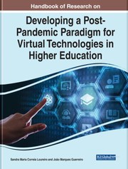 Front cover of Developing a Post-Pandemic Paradigm for Virtual Technologies in Higher Education by Sandra Maria Correia Loureiro