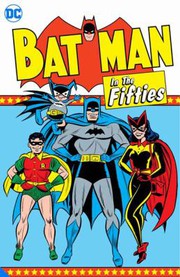 Cover of Batman in the Fifties by Unknown
