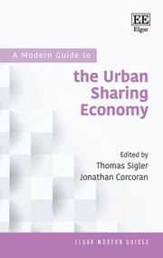 Front cover of Modern Guide to the Urban Sharing Economy by Thomas Sigler