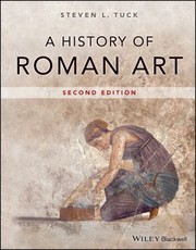 Front cover of History of Roman Art by Steven L. Tuck