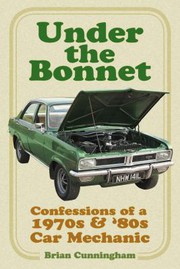 Cover of Under the Bonnet by Brian Cunningham