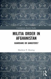 Front cover of Militia Order in Afghanistan by Matthew P. Dearing