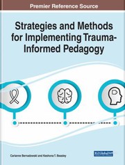 Cover of Strategies and Methods for Implementing Trauma-Informed Pedagogy by Carianne Bernadowski