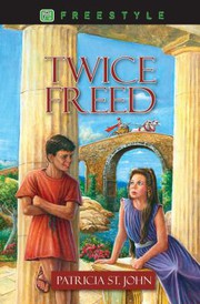 Front cover of Twice Freed by Patricia St John