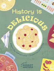 Front cover of Honest History : History Is Delicious by Joshua Lurie