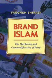 Front cover of Brand Islam by Faegheh Shirazi