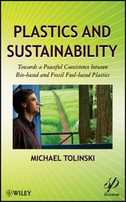 Cover of Plastics and sustainability by Michael Tolinski